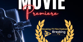 It's Confirmed! This year "2023"  The Breaking-TV Film Festival will open with l